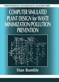 Bumble |  Computer Simulated Plant Design for Waste Minimization/Pollution Prevention | Buch |  Sack Fachmedien