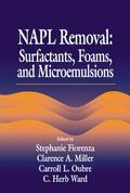 Ward |  NAPL Removal Surfactants, Foams, and Microemulsions | Buch |  Sack Fachmedien
