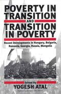 Atal |  Poverty in Transition and Transition in Poverty: Recent Developments in Hungary, Bulgaria, Romania, Georgia, Russia, and Mongolia | Buch |  Sack Fachmedien