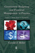 Miller |  Government Budgeting and Financial Management in Practice | Buch |  Sack Fachmedien