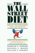 Poirier / Bauer / Houser |  The Wall Street Diet: Making Your Business Lean and Healthy | Buch |  Sack Fachmedien