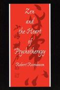 Rosenbaum |  Zen and the Heart of Psychotherapy | Buch |  Sack Fachmedien