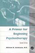Goldstein |  A Primer for Beginning Psychotherapy | Buch |  Sack Fachmedien