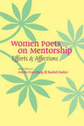 Greenberg / Zucker |  Women Poets on Mentorship: Efforts and Affections | Buch |  Sack Fachmedien