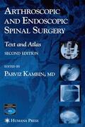 Kambin |  Arthroscopic and Endoscopic Spinal Surgery | Buch |  Sack Fachmedien