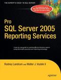 Voytek / Landrum |  Pro SQL Server 2005 Reporting Services | Buch |  Sack Fachmedien