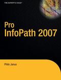 Janus |  Pro InfoPath 2007 | Buch |  Sack Fachmedien
