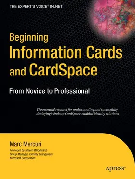 Mercuri |  Beginning Information Cards and Cardspace: From Novice to Professional | Buch |  Sack Fachmedien