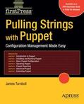 Turnbull |  Pulling Strings with Puppet: Configuration Management Made Easy | Buch |  Sack Fachmedien