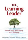 Jacobs / O'Gorman |  Learning Leader, The | Buch |  Sack Fachmedien