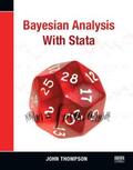 Thompson |  Bayesian Analysis with Stata | Buch |  Sack Fachmedien