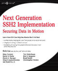 Liu |  Next Generation Ssh2 Implementation: Securing Data in Motion | Buch |  Sack Fachmedien