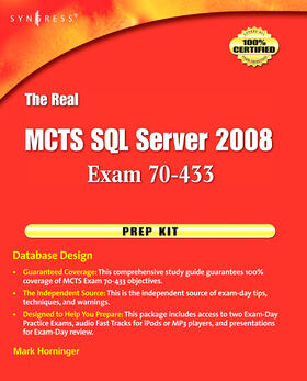 Horninger | The Real MCTS SQL Server 2008 Exam 70-433 Prep Kit: Database Design | Buch | sack.de