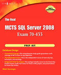 Horninger |  The Real MCTS SQL Server 2008 Exam 70-433 Prep Kit: Database Design | Buch |  Sack Fachmedien