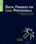 Daniel |  Digital Forensics for Legal Professionals: Understanding Digital Evidence from the Warrant to the Courtroom | Buch |  Sack Fachmedien