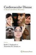 Ferdinand / Armani |  Cardiovascular Disease in Racial and Ethnic Minorities | Buch |  Sack Fachmedien