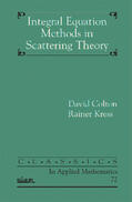 Colton / Kress |  Integral Equation Methods in Inverse Scattering Theory | Buch |  Sack Fachmedien