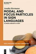 Herrmann |  Modal and Focus Particles in Sign Languages | Buch |  Sack Fachmedien