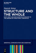 Sériot |  Structure and the Whole | eBook | Sack Fachmedien