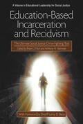 Normore / H. / Fitch |  EducationBased Incarceration and Recidivism | eBook | Sack Fachmedien