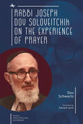Schwartz |  Rabbi Joseph Dov Soloveitchik on the Experience of Prayer | eBook | Sack Fachmedien