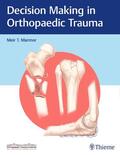 Marmor |  Decision Making in Orthopaedic Trauma | Buch |  Sack Fachmedien