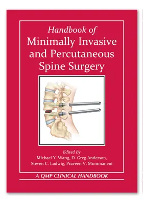 Wang / Anderson / Ludwig |  Handbook of Minimally Invasive and Percutaneous Spine Surgery | Buch |  Sack Fachmedien