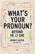Baron |  What's Your Pronoun?: Beyond He and She | eBook | Sack Fachmedien