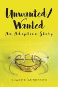 Anderson |  Unwanted-Wanted | eBook | Sack Fachmedien