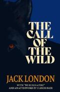 London / Baer / TBD |  The Call of the Wild (Warbler Classics) | eBook | Sack Fachmedien