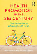 Fleming / Baldwin |  Health Promotion in the 21st Century | Buch |  Sack Fachmedien