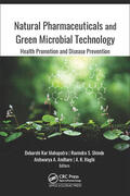 Mahapatra / Shinde / Andhare |  Natural Pharmaceuticals and Green Microbial Technology | Buch |  Sack Fachmedien