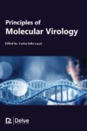 Lacal | Principles of Molecular Virology | Buch | sack.de