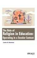 Ramirez |  The Role of Religion in Education: Operating in a Secular Context | Buch |  Sack Fachmedien