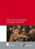 Keiler |  Actus Reus and Participation in European Criminal Law | Buch |  Sack Fachmedien