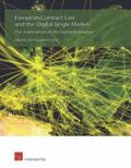 De Franceschi |  European Contract Law and the Digital Single Market: the Implications of the Digital Revolution | Buch |  Sack Fachmedien