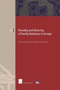 Boele-Woelki / Martiny |  Plurality and Diversity of Family Relations in Europe | Buch |  Sack Fachmedien
