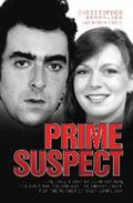 Berry-Dee |  Prime Suspect - The True Story of John Cannan, The Only Man the Police Want to Investigate for the Murder of Suzy Lamplugh | eBook | Sack Fachmedien