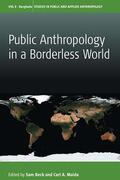Beck / Maida |  Public Anthropology in a Borderless World | Buch |  Sack Fachmedien