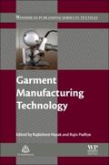 Nayak / Padhye |  Garment Manufacturing Technology | Buch |  Sack Fachmedien