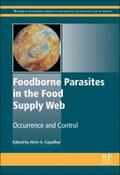 Gajadhar |  Foodborne Parasites in the Food Supply Web: Occurrence and Control | Buch |  Sack Fachmedien