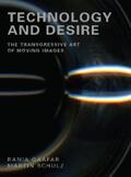 Gaafar / Schulz |  Technology and Desire | eBook | Sack Fachmedien