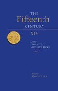 Clark |  The Fifteenth Century XIV: Essays Presented to Michael Hicks | Buch |  Sack Fachmedien