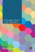 Forster |  Information Literacy in the Workplace | eBook | Sack Fachmedien
