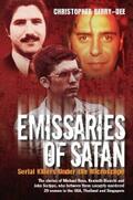 Berry-Dee |  Emissaries of Satan - Serial Killers Under the Microscope | eBook | Sack Fachmedien