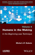 Dubois |  Humans in the Making | Buch |  Sack Fachmedien
