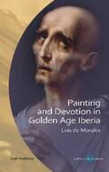 Andrews |  Painting and Devotion in Golden Age Iberia | eBook | Sack Fachmedien