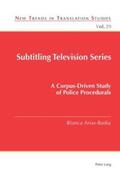 Arias-Badia |  Subtitling Television Series | Buch |  Sack Fachmedien