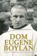 Morrissey |  Dom Eugene Boylan: Trappist Monk, Scientist and Writer | Buch |  Sack Fachmedien