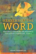 O'Mahony |  Hearers of the Word: Praying and Exploring the Readings for Easter and Pentecost Year a | Buch |  Sack Fachmedien